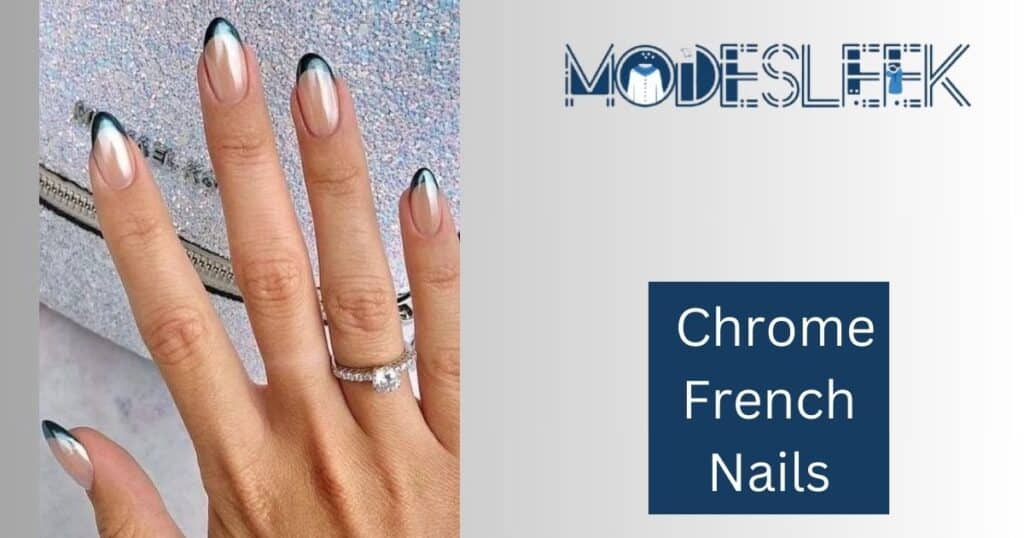 Chrome French Nails