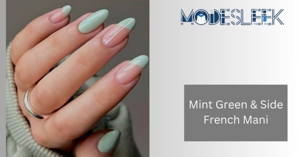 Mint Green & Side French Mani