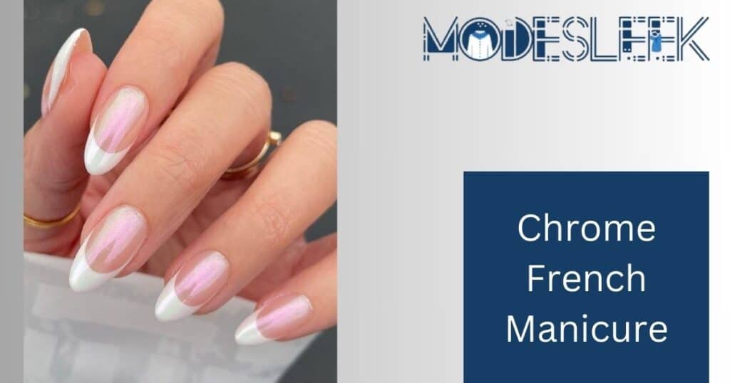 Chrome French Manicure