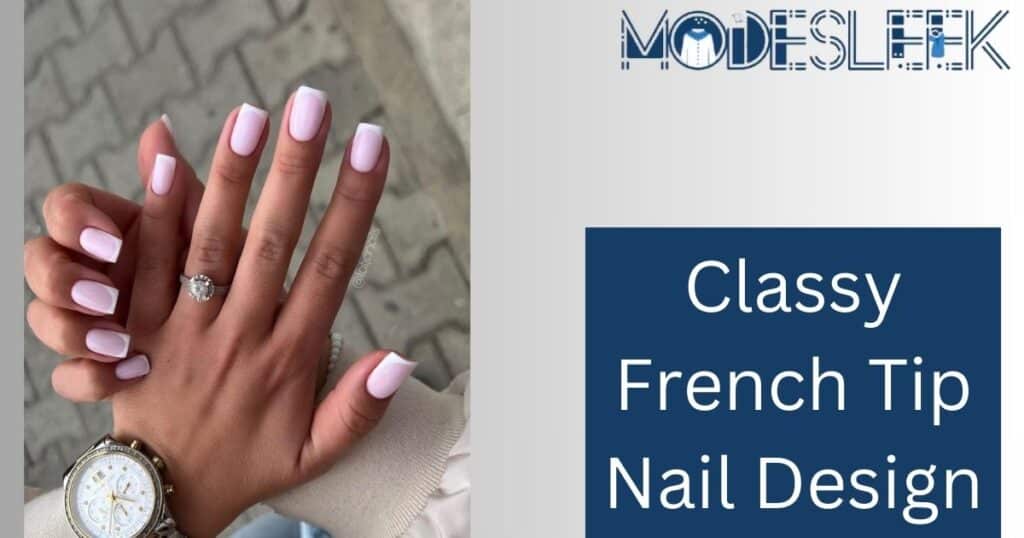 Classy French Tip Nail Design