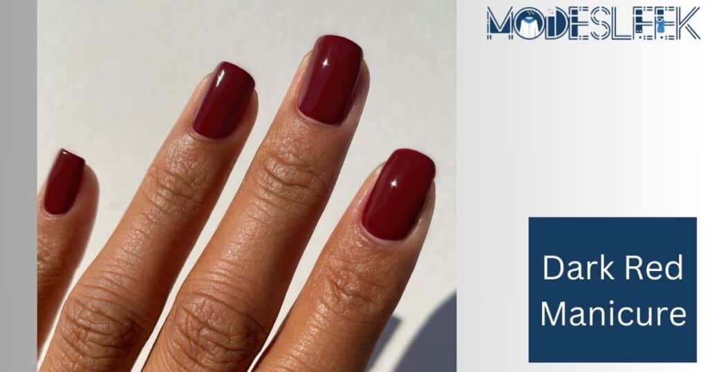 Dark Red Manicure