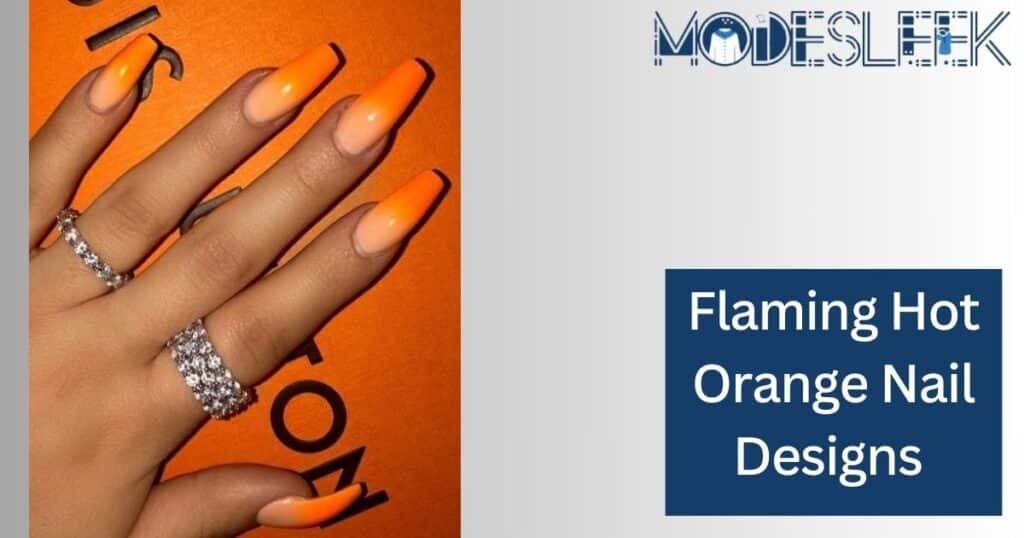 Flaming Hot Orange Nail Designs