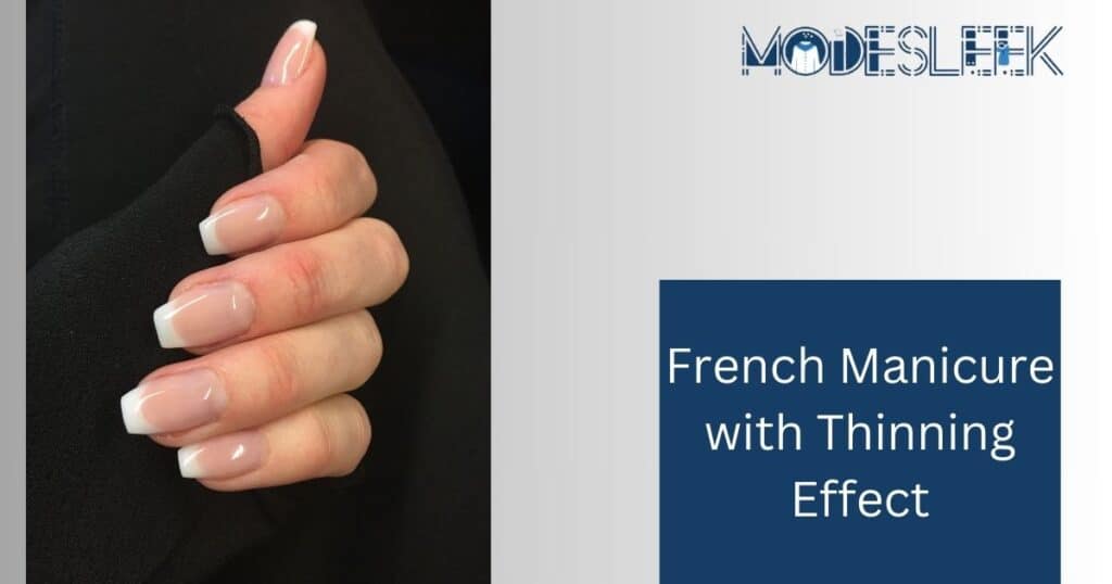 French Manicure with Thinning Effect