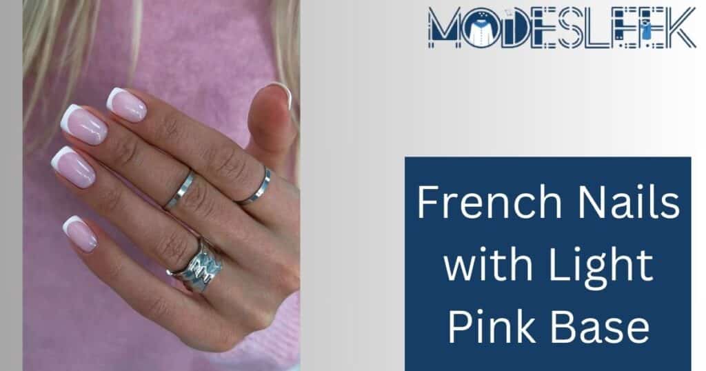 French Nails with Light Pink Base