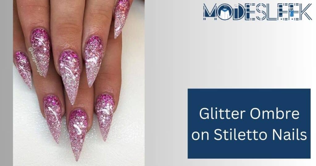 Glitter Ombre on Stiletto Nails