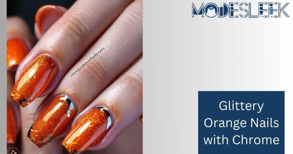 Glittery Orange Nails with Chrome