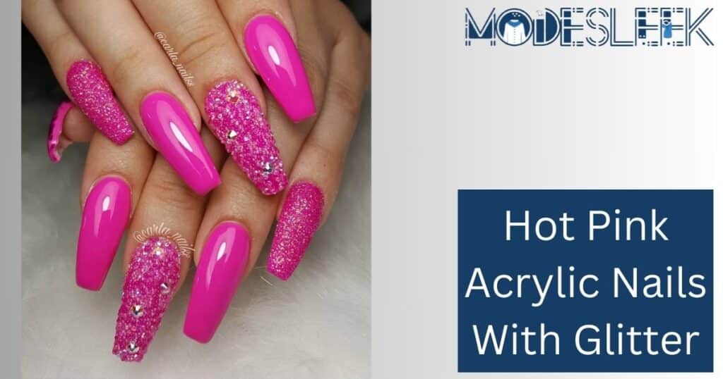 Hot Pink Acrylic Nails With Glitter