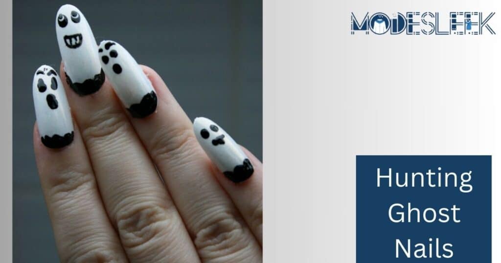 Hunting Ghost Nails