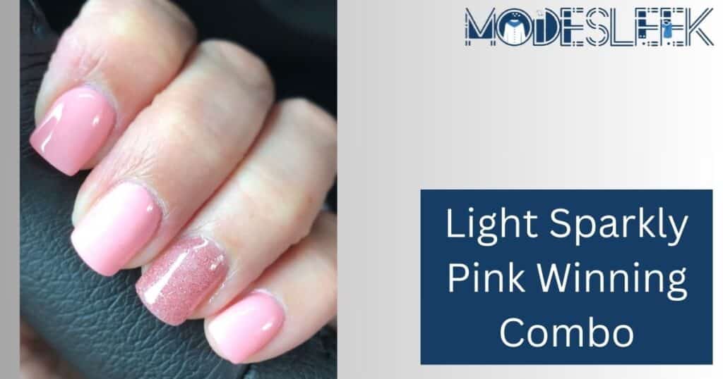 Light Sparkly Pink Winning Combo