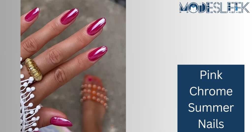 Pink Chrome Summer Nails