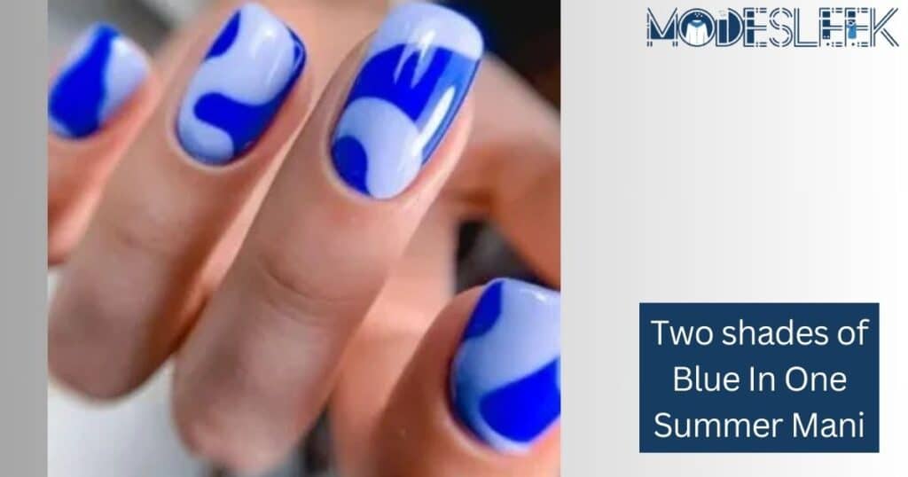 Two shades of blue in one summer mani