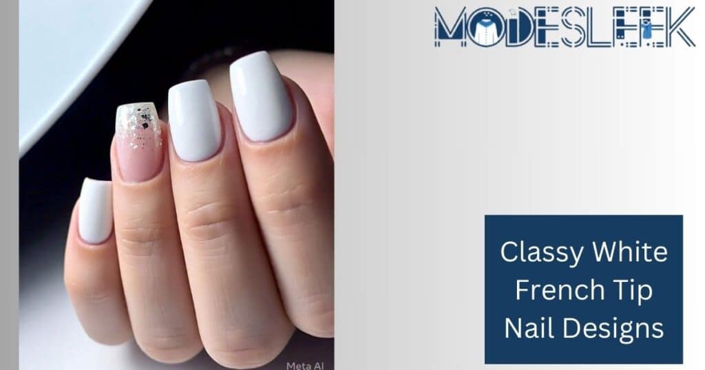 Classy White French Tip Nail Designs