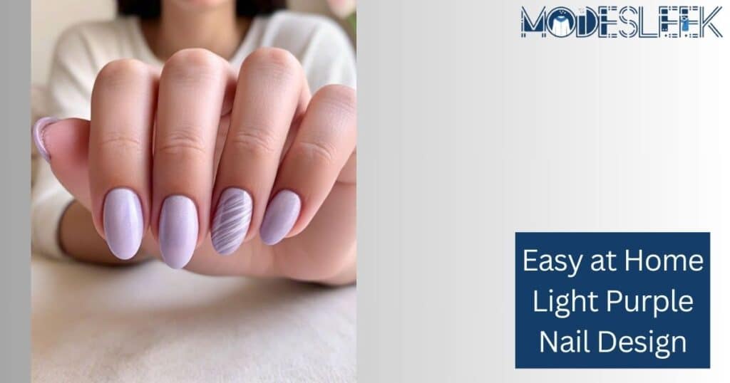 Easy at Home Light Purple Nail Design