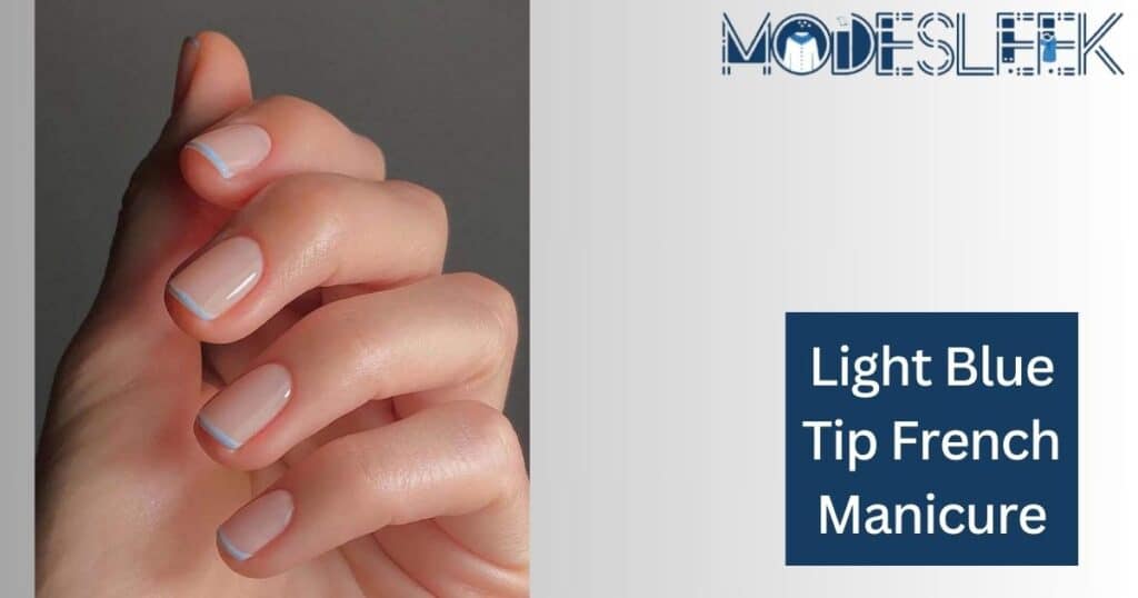 Light Blue Tip French Manicure