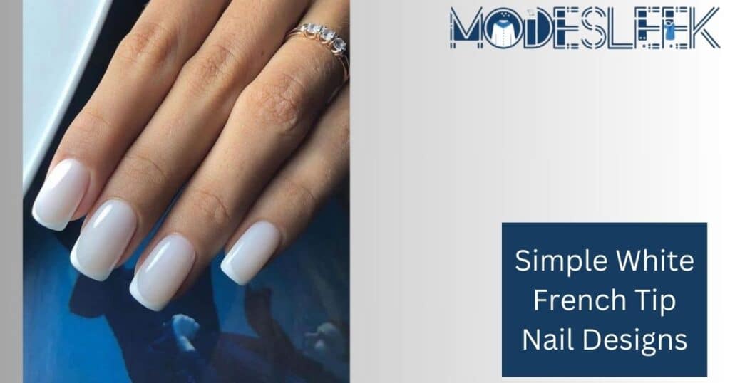 Simple White French Tip Nail Designs