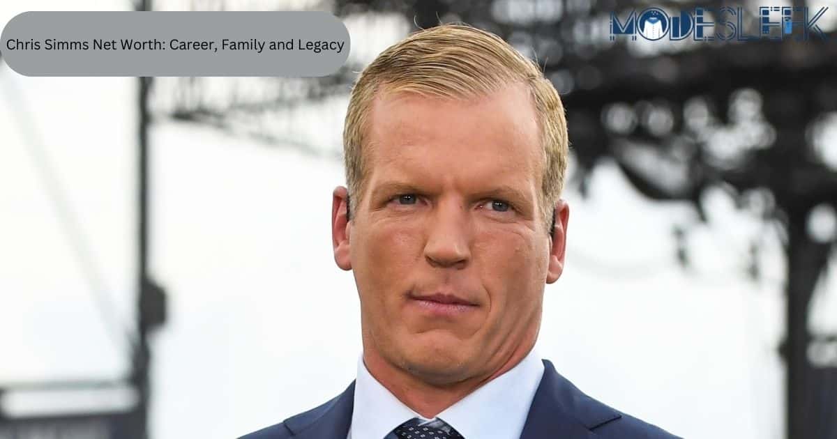 Chris Simms Net Worth: Career, Family and Legacy